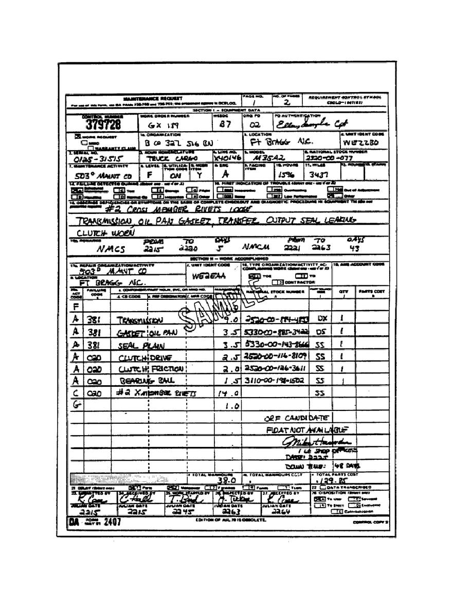 Figure 45. DA Form 2407 (Maintenance Request) Used for Repair Request